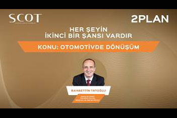 Otomotiv Değer Zinciri Nasıl Değişiyor? Gelir Pastası ve Yeni Yatırımlar | Bahaettin Tatoğlu